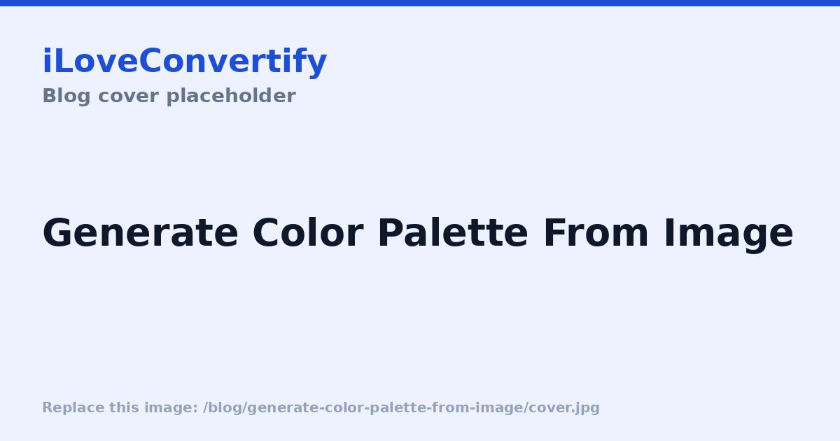 How to Generate a Color Palette From an Image