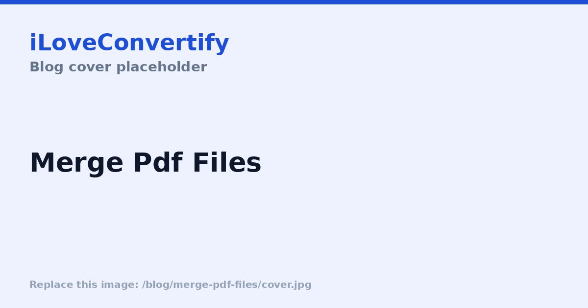 How to Merge Multiple PDFs Into One File