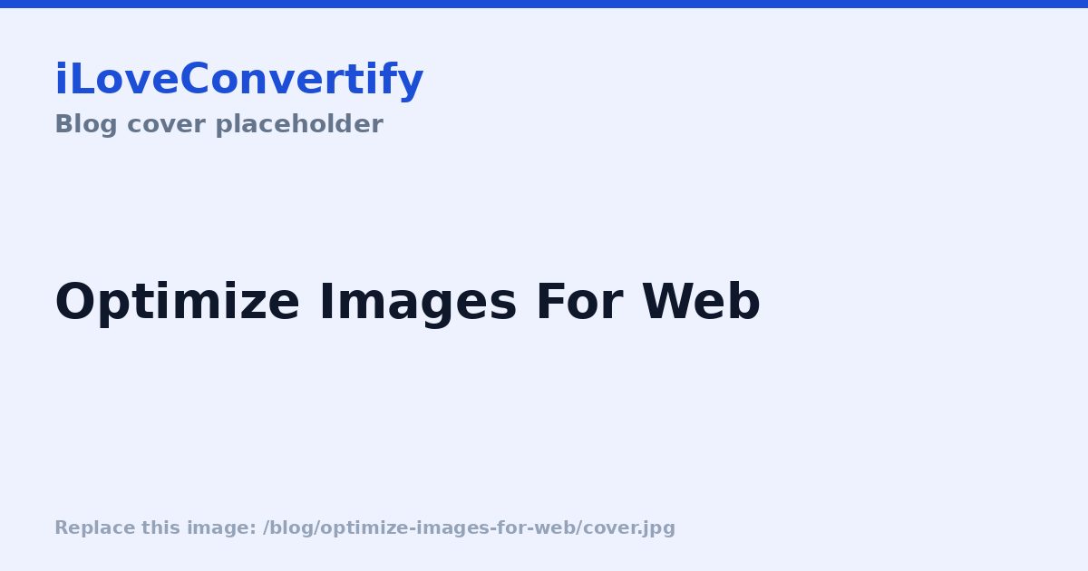 How to Optimize Images for the Web