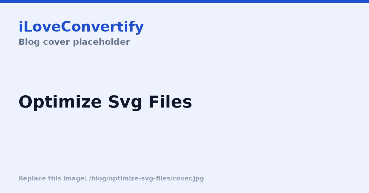 How to Optimize SVG Files
