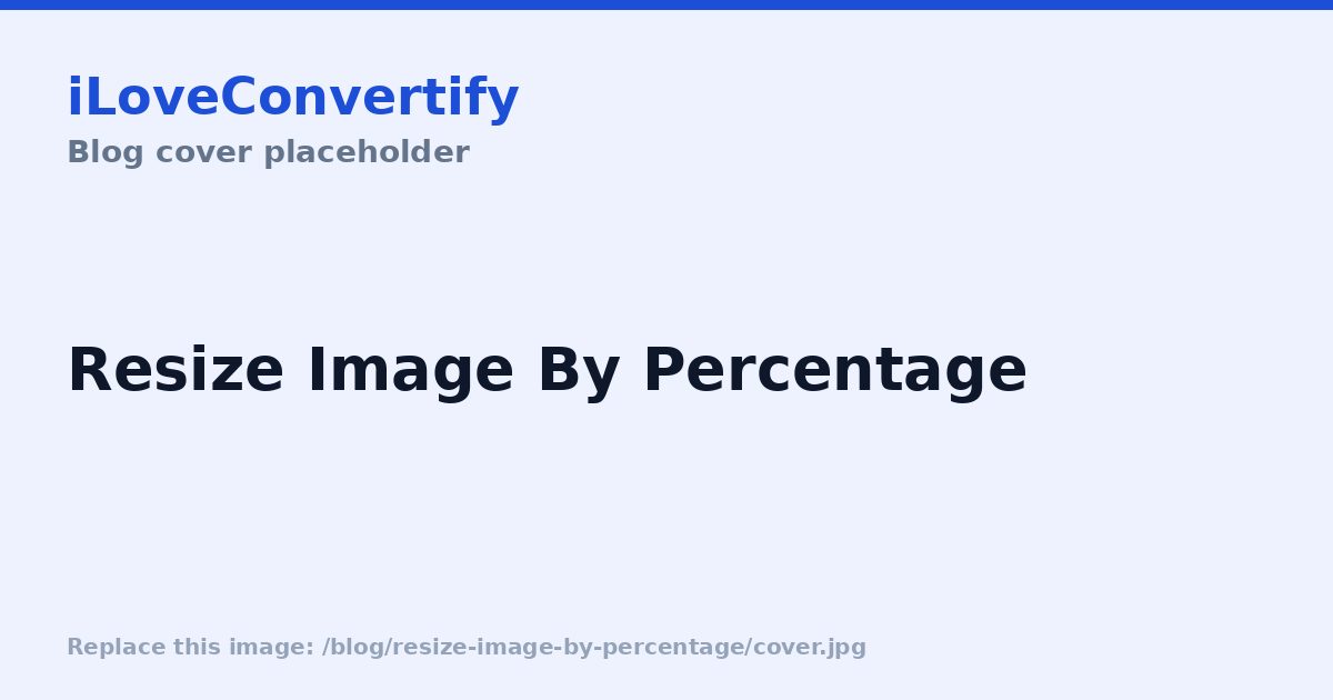 How to Resize an Image by Percentage