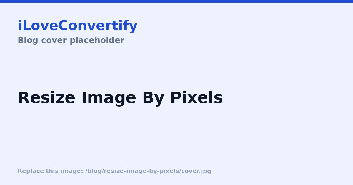 How to Resize an Image to Exact Pixel Dimensions